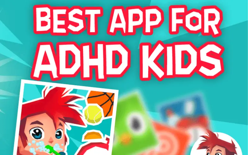 ADHD Apps For Kids
